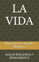 La Vida