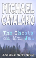 Ghosts On Mt. Jab (Book 21