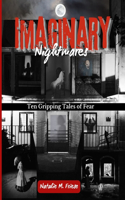Imaginary Nightmares