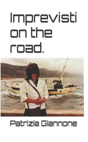 Imprevisti on the road.
