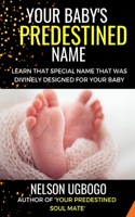 Your Baby's Predestined Name