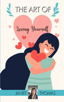 Art of Loving Yourself