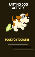Farting dog activity book for toddlers