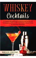 Whiskey Cocktails