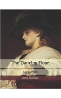 The Dancing Floor: Large Print