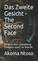 Das Zweite Gesicht - The Second Face