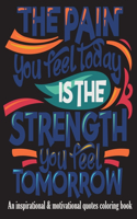 An Inspirational & Motivational Quotes Coloring Book