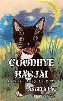 Goodbye Hacjai
