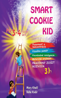 Smart Cookie Kid pre 3-4 ročné deti Pracovný zosit rozvoja 3B