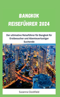 Bangkok Reiseführer 2024