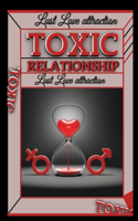 How to Recover From A TOXIC RELATIONSHIP