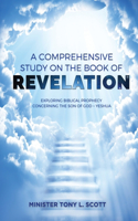 Comprehensive Study on The Book of Revelation