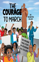 The Courage to March