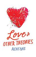 Love & Other Theories