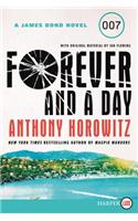 Forever and a Day: A James Bond Novel