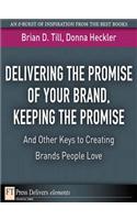 Delivering the Promise of Your Brand