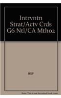 Intrvntn Strat/Actv Crds G6 Ntl/CA Mth02