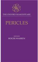 The Oxford Shakespeare: Pericles