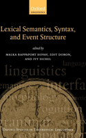 Lexical Semantics, Syntax, and Event Structure