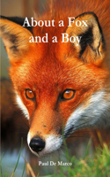 About a Fox and a Boy