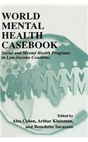 World Mental Health Casebook