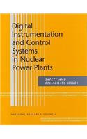 Digital Instrumentation and Control Systems in Nuclear Power Plants: Safety and Reliability Issues