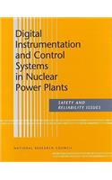 Digital Instrumentation and Control Systems in Nuclear Power Plants