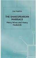 The Shakespearean Marriage