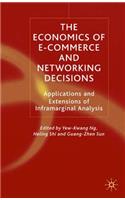 Economics of E-Commerce and Networking Decisions