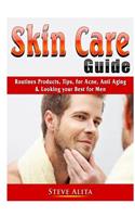 Skin Care Guide