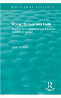 Home, School and Faith