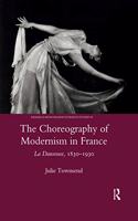 The Choreography of Modernism in France
