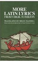 More Latin Lyrics, from Virgil to Milton