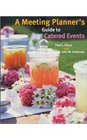 A Meeting Planner's Guide to Catered Events