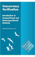 Concurrency Verification: Introduction to Compositional and Non-Compositional Methods
