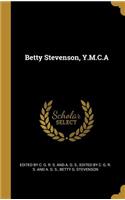 Betty Stevenson, Y.M.C.A