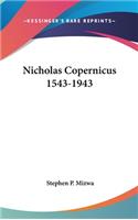 Nicholas Copernicus 1543-1943