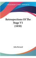 Retrospections Of The Stage V1 (1830): (English)
