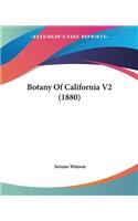 Botany Of California V2 (1880)