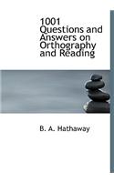 1001 Questions and Answers on Orthography and Reading