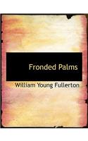 Fronded Palms