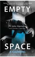 Empty Space: A Haunting