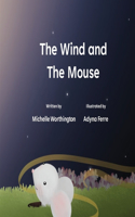 Wind and The Mouse