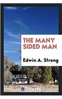 The Many Sided Man