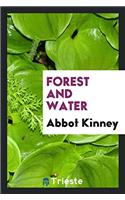 Forest and Water