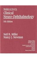 Walsh And Hoyt*s Clinical Neuro-Ophthalmology