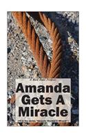 Amanda Gets A Miracle
