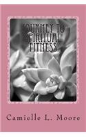 Journey To Spiritual Fitness