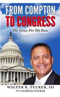 From Compton To Congress