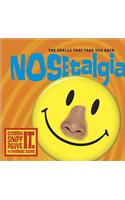 Nosetalgia